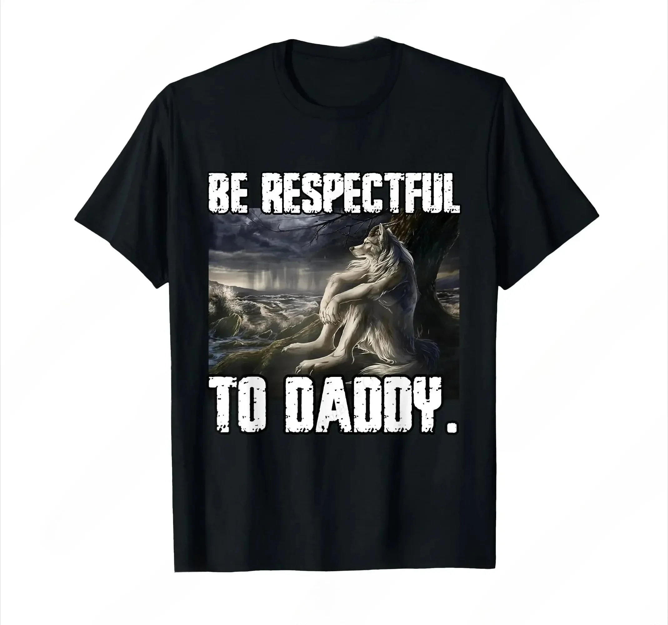 Be Respectful To Daddy Lustiges Alpha Were Wolf Lustiges Wolf-Meme-T-Shirt Vorherrschendes, weiches T-Shirt mit kurzen Ärmeln und Rundhalsausschnitt für Damen