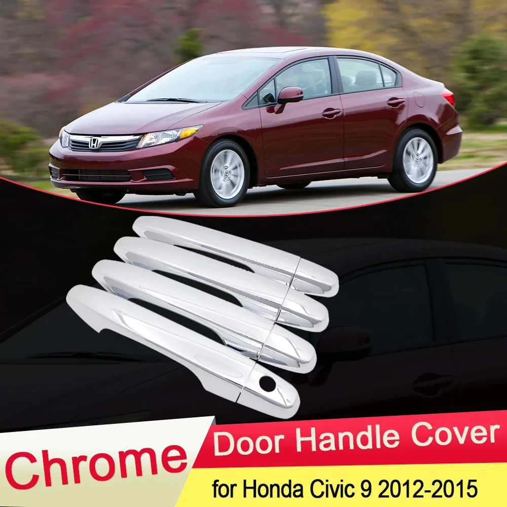 

Хромированная крышка дверной ручки для Honda Civic 9, 2012, 2013, 2014, 2015, роскошная накладка на дверную ручку, крышка для захвата, чаша, автомобильные наклейки, аксессуары, украшение из АБС