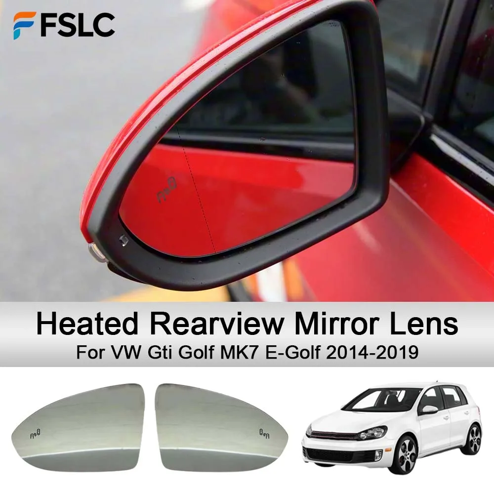 

Car Rearview Accessories Heated Rearview Mirror Lens For VW Gti Golf MK7 E-Golf 2014-2019 Mirrored Glass Car Upgrade