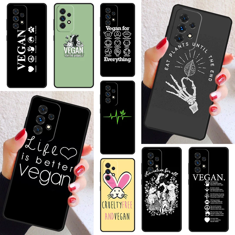 Vegan Friends Not Food Phone Case Cover For Samsung Galaxy A52 A72 A73 A20e A21S A50 A70 A11 A12 A42 A31 A40 A51 A71 A32 A80 A91