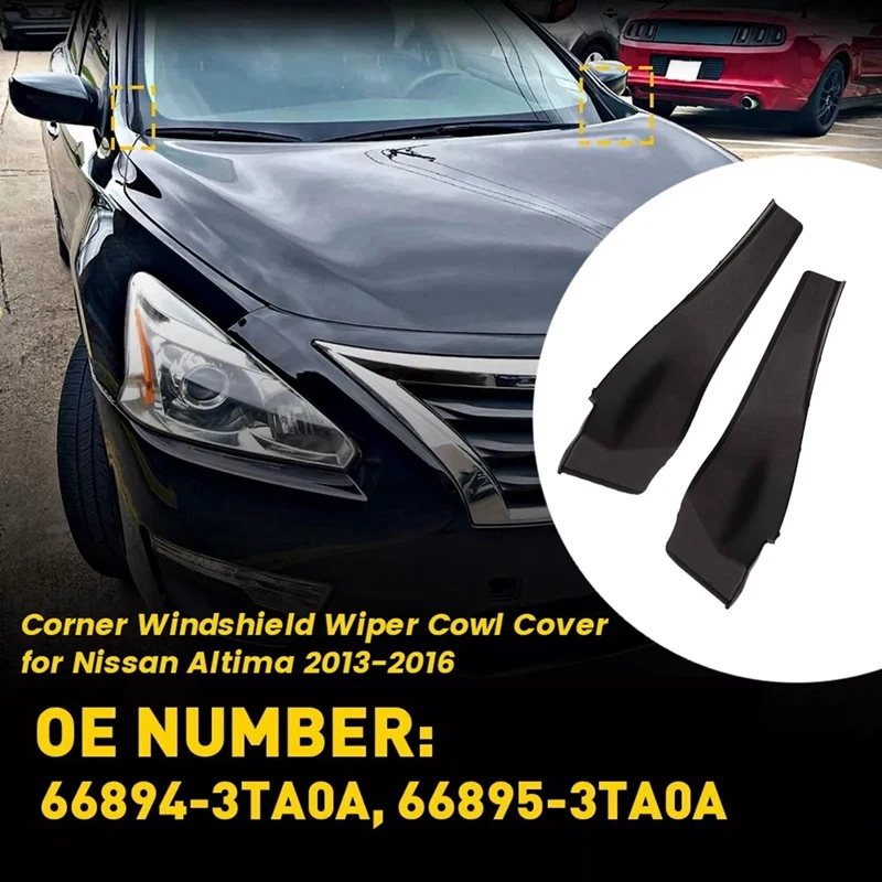 

1 пара, передние Угловые стеклоочистители 66894-3TA0A 66895-3TA0A для Nissan Altima 2013-2015, удлинительная отделочная панель