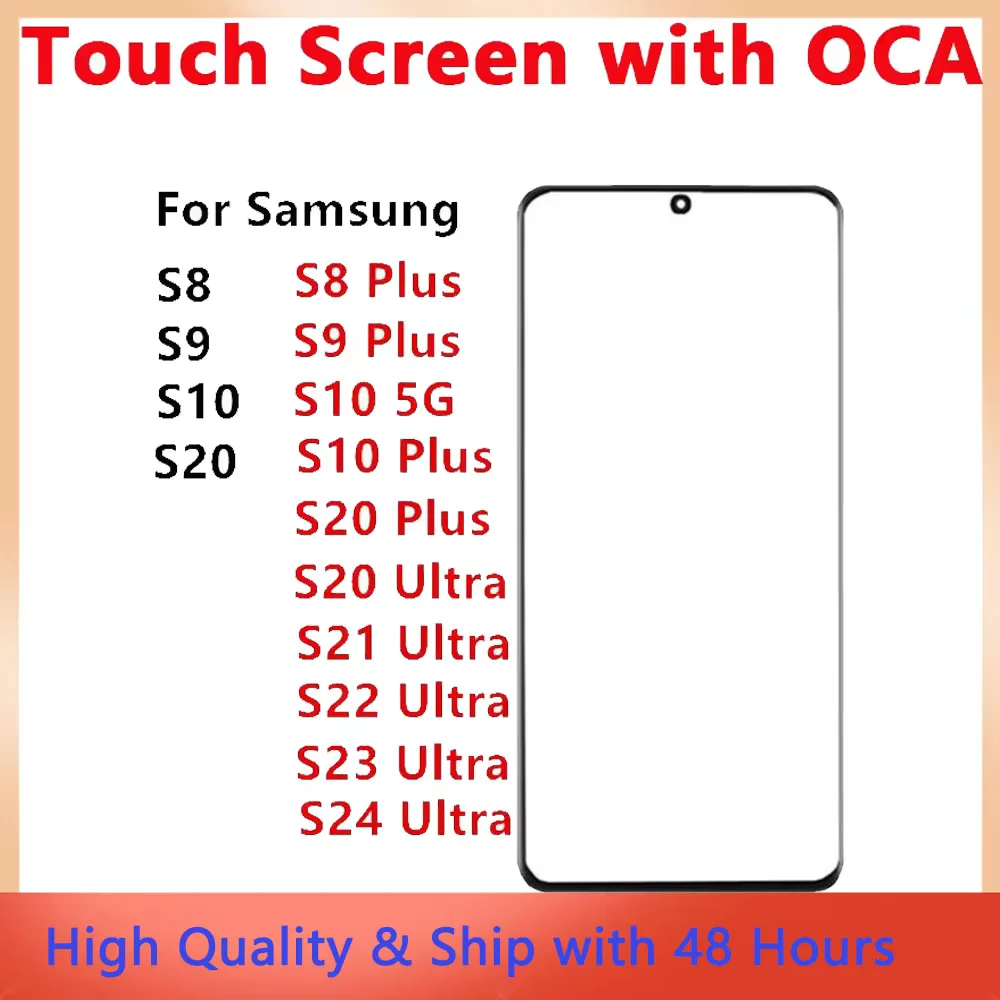 Screen Outer Front Glass+OCA For Samsung Galaxy NOTE 20 Ultra Note 10+9 8 S21 Ultra S20 Plus S10+ S9 S8 plus S10 Touch Panel