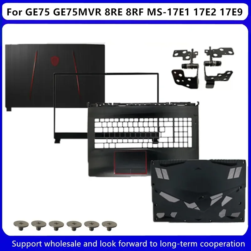 Tampa traseira do LCD para MSI, moldura, dobradiça, palmrest, parte inferior, novo, GE75, raider 8SG, 8SF, 8RF, MS-17E1, 17E3, 17E4, 17E5, 17E7