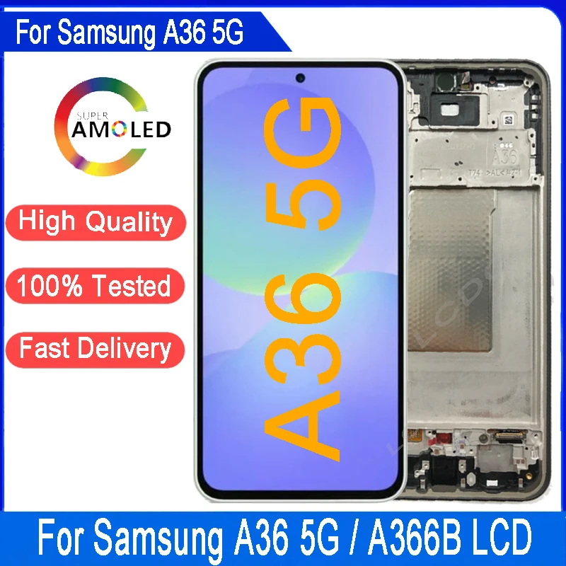 6.7"Super AMOLED For Samsung A36 5G A366B A366E A366U A366B/DS A366E/DS LCD Display Touch Screen Digitizer Assembly With Frame