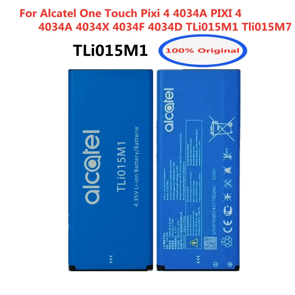 1530mAh TLi015M1 Tli015M7 Original Battery For Alcatel One Touch Pixi4 4034A PIXI 4 4034A 4034X 4034F 4034D Phone Batteria