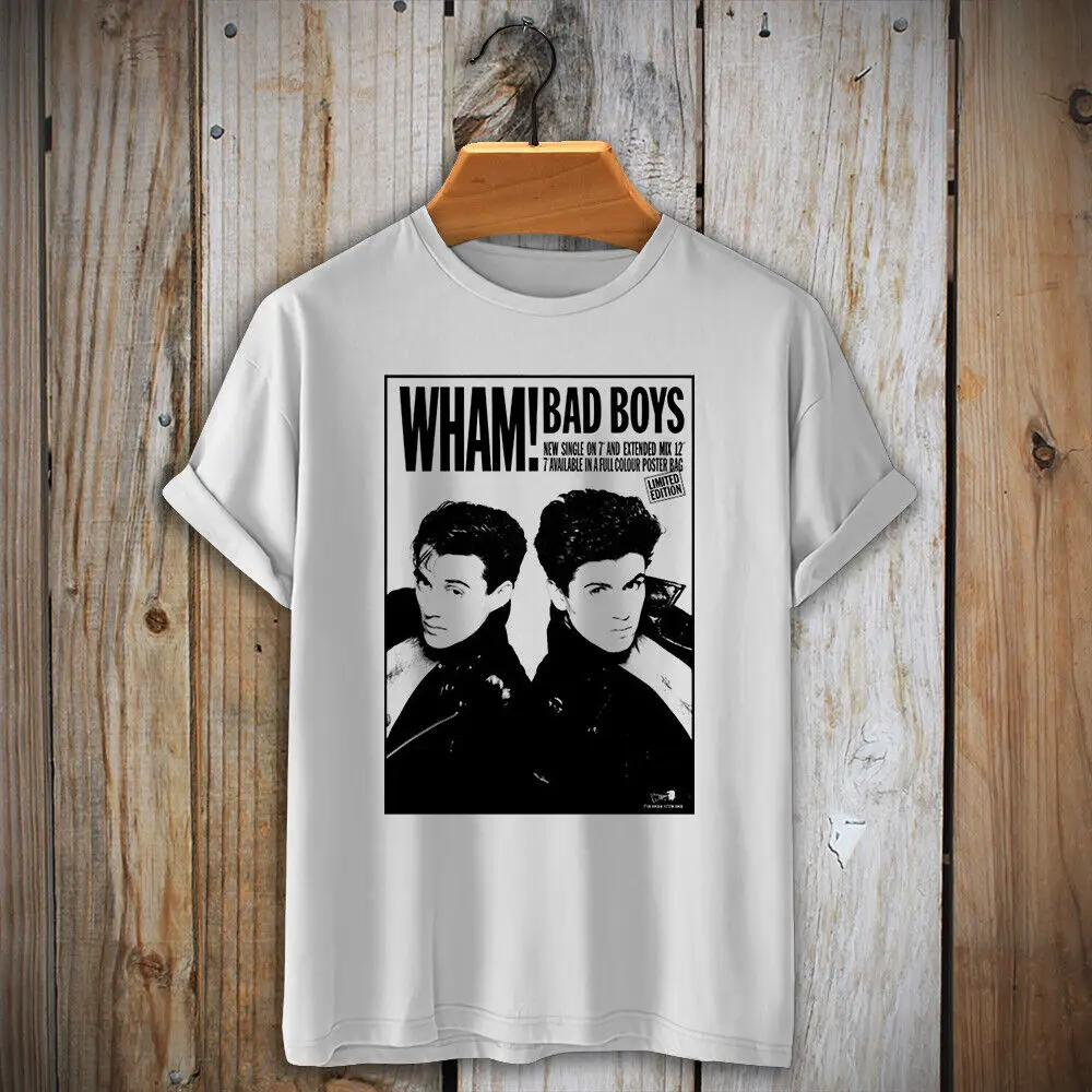 

Bad Boys Fantastic by Wham T Shirt George Michael v Andrew Ridgeley Make It Big