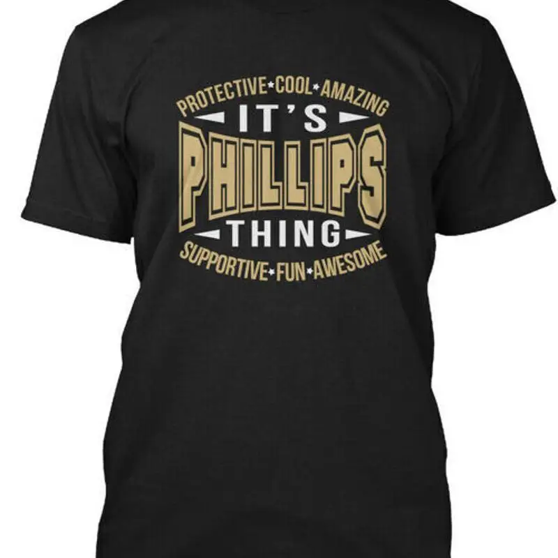 

Phillips Thing Amazing S Protective Cool Its T Shirt Made in USA Size S to 5XL