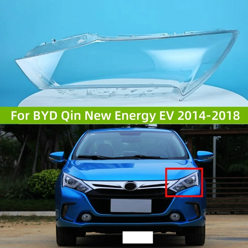 

Для BYD Qin New Energy EV 2014 2015 2016 2017 2018 линза автомобильных фар автомобильные фары стеклянная крышка линза для фар авто корпус крышка