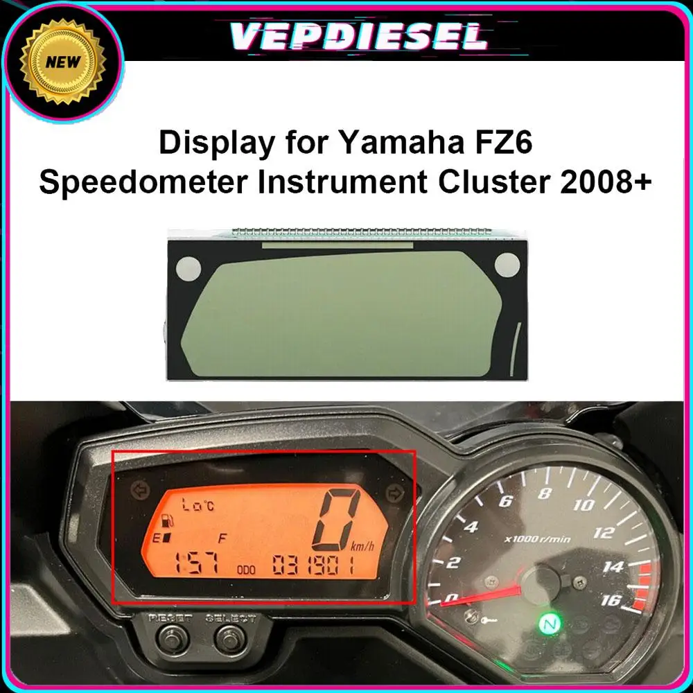 

1Pcs Lcd Display Screen for Yamaha FZ6 Speedometer Instrument Cluster After 2008 + High Quality Motorcycle Accessories Parts