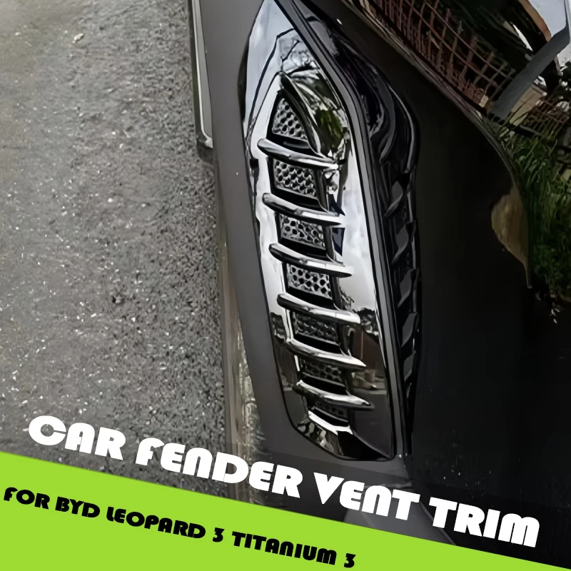 

Car Wheel Eyebrow Vent Decorative Plate Fit for BYD Leopard 3 Titanium 3 Auto Front and Rear Wheel Eyebrow Decorative Parts