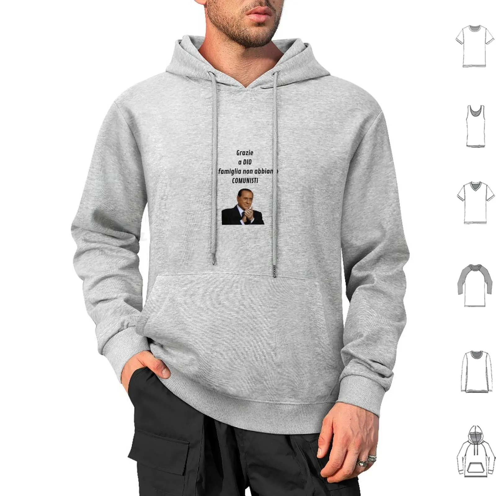 Grazie A Dio In Famiglia Non Abbiamo Comunisti Hoodie cotton Long Sleeve Silvio Berlusconi Silvio Berlusconi Mediaset Mafia