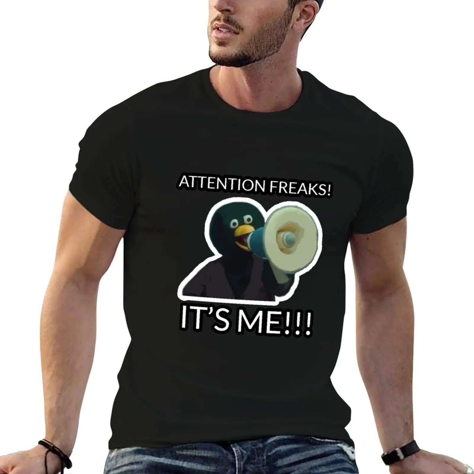 Duck Guy DHMIS - Attention Freaks! It's Me! T-Shirt street wear Blouse mens funny t shirts