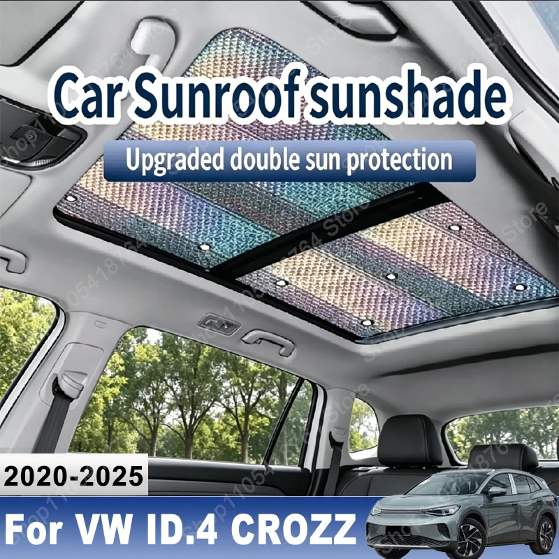 Sunroof Sunshade Suitable For Volkswagen VW ID.4 CROZZ 2020~2025 2024 Car Panoramic Roof Heat Shield Window Sunshade Anti-UV
