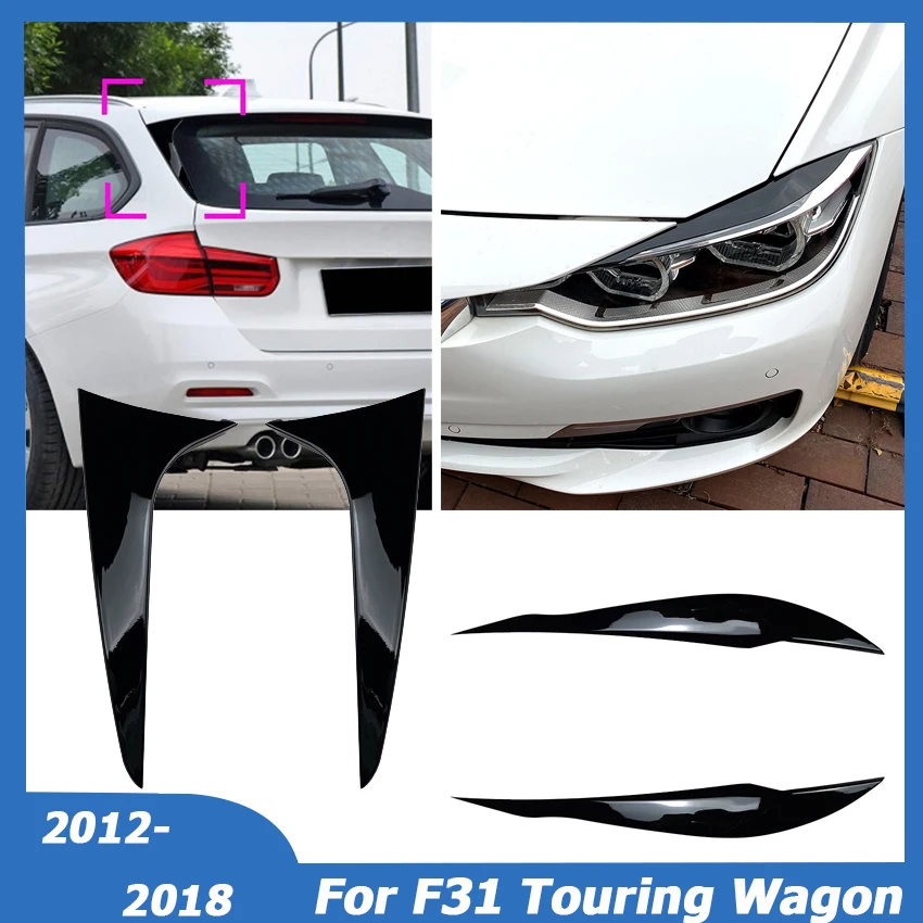 For BMW 3 Series F31 Touring Wagon 2012-2018 Front Eyelid Eyebrow Cover Sticker + Rear Window Splitter Canards Car Accessories