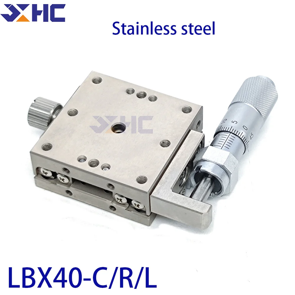 X Axis 40*40mm LBX40-C LBX40-R LBX40-L Stainless Steel Sliding Table Manual Displacement Platform Linear Stage High Precision