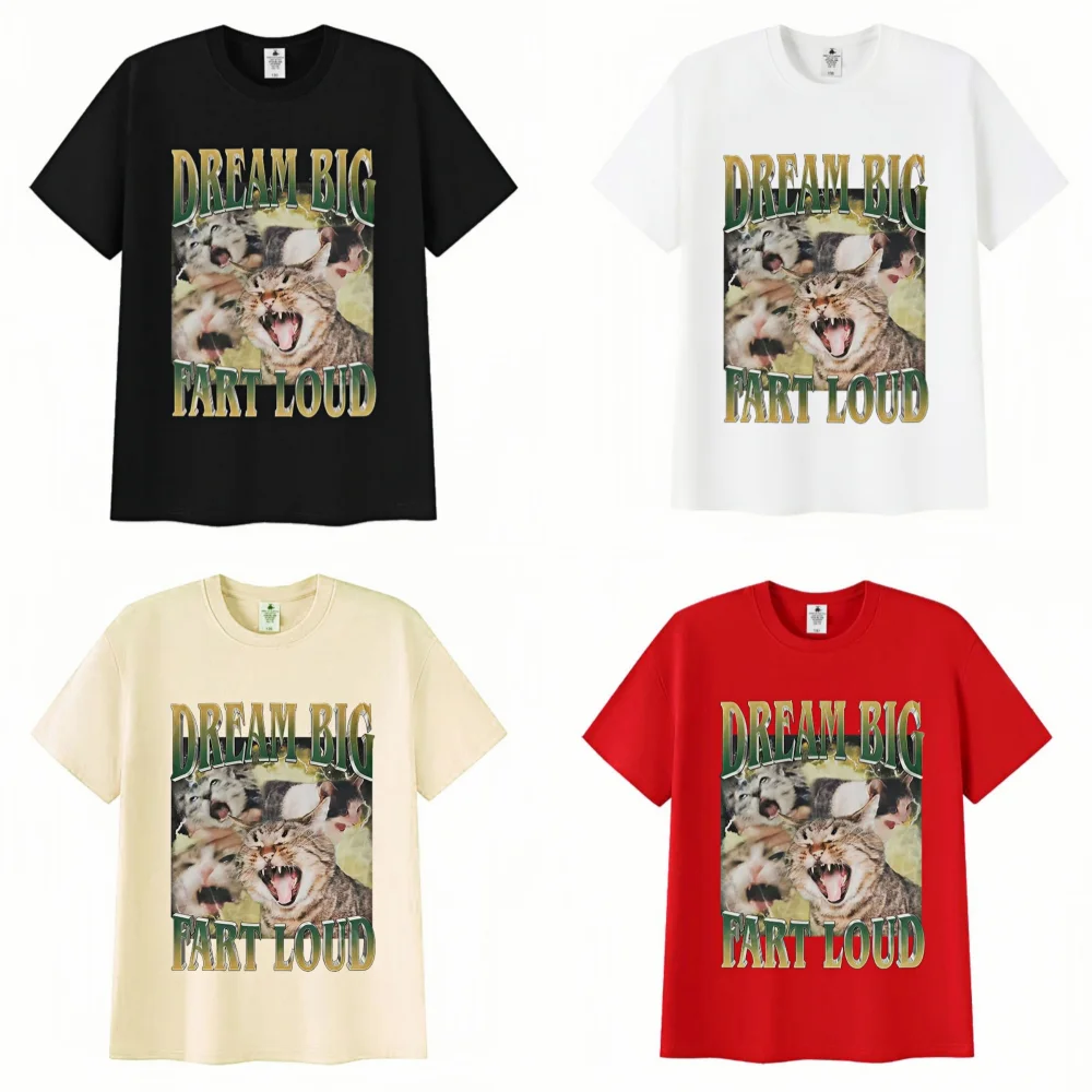 

Забавная рубашка с котом Dream Big Fart Loud Meme, футболка с графическим принтом, мужская и женская повседневная хлопковая футболка с круглым вырезом большого размера