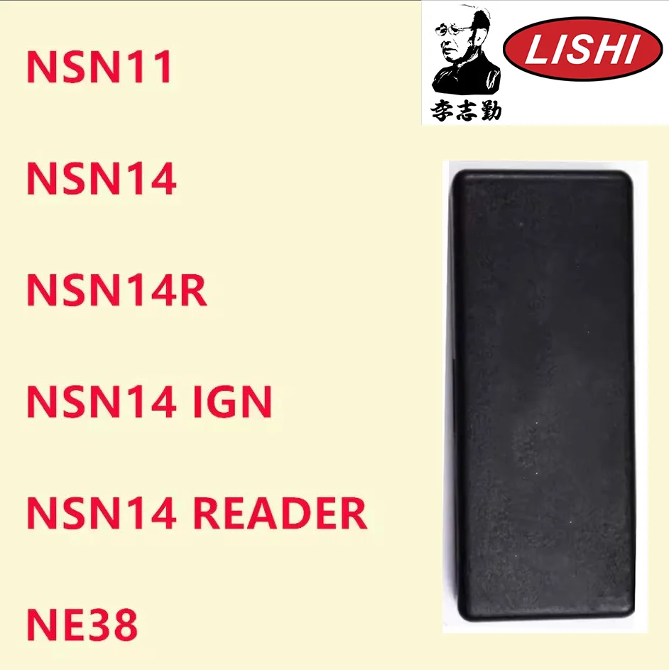 LISHI TOOL NSN11 ,NSN14 ,NSN14 IGN ,NSN14R ,NSN14 READER ,NE38 for Nissan