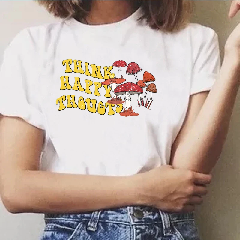 Think Happy Mushroom Graphic Tee Sweet Style Aesthetic Casual Funny Kawaii Vintage Women T-Shirt Grunge Summer Tops