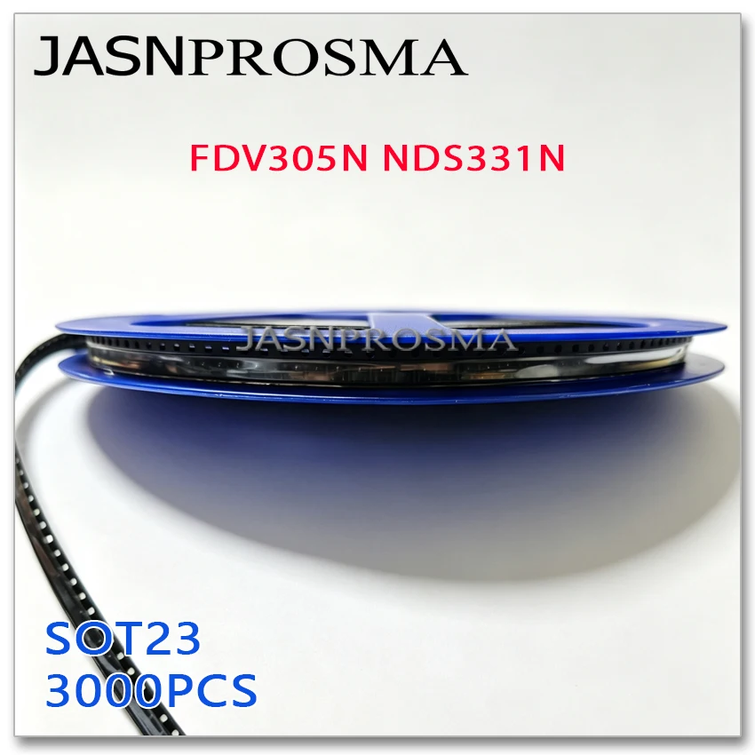 JASNPROSMA FDV305N NDS331N SOT23 3000PCS N-Channel 20V 0.9A High quality Made in China FDV305 NDS331N FDV