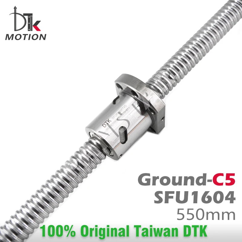 DTK Taiwan SFU1604 C5 Ground 4mm Lead R16 Ball Screw 550mmThread Shaft High Precision Flange CNC Grind Spindles Replace TBI