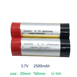 20600 bateria litowa 2500mAh 3.7V dla długopis czytający pióro pojemnościowe typu powiększenie zabawki o wystarczającej pojemności