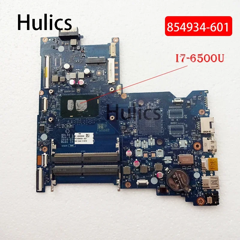 

Hulics используется для материнской платы ноутбука HP 15-AY 15-ay015ds MB I7-6500U BDL50 LA-D704P DDR4 854934 -601 854934 -001 854934 -501