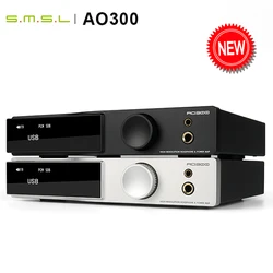 SMSL AO300 Power Amplifier & Headphone AMP & Decoder MA5332MS MQA-CD Audio DAC XMOS XU-316 2.1 HIFI CS43131 Earphone Amplifier