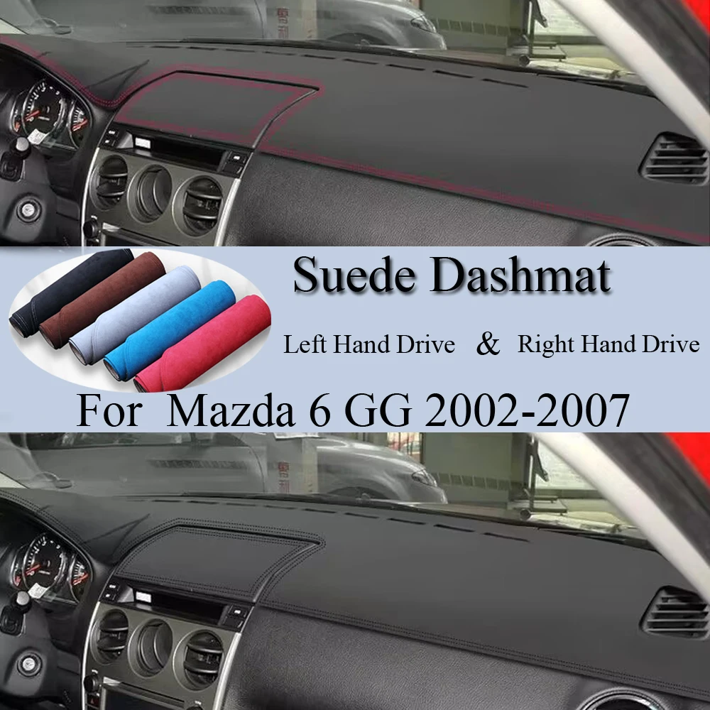 

Suede Leather Dashmat Dashboard Cover Pad Dash Mat Car Accessories Sunshades For Mazda 6 2002-2007 GG Atenza 2003 2004 2005 2006