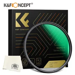 K&F kf Concept 58mm True Color CPL Filter 67mm Cpl Circular Polarizers Filter for Camera Lens Nano-X Series 49 72mm 77mm 82mm