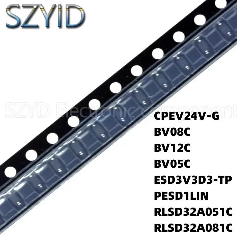 100PCS SOD323 CPEV24V-G BV08C BV12C BV05C ESD3V3D3-TP PESD1LIN RLSD32A051C RLSD32A081C