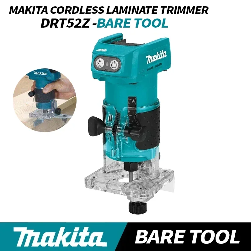 MAKITA DRT52Z Cordless Laminate Trimmer 18V LXT 6.35mm Brushless Cordless Trimming Machine Makita Power Tools DRT52