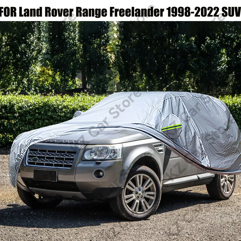 Full Car Cover For Land Rover Range Freelander 1998-2022 SUV Anti-UV Sun Shade Rain Snow Wind Protection Cover Dustproof