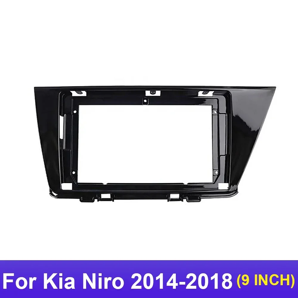 9 Inch Car Frame Fascia Adapter Canbus Box Decoder For Kia Niro 2014-2018 Android Radio Dash Fitting Panel Kit