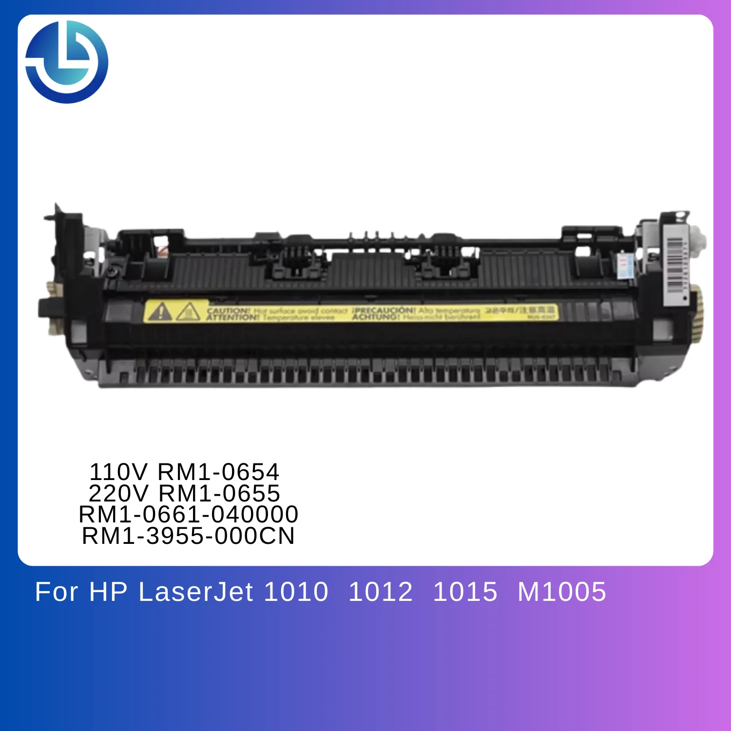 Fuser Unit For HP LaserJet 1010 1012 1015 M1005 // 110V RM1-0654 // 220V RM1-0655 // RM1-0661-040000 // RM1-3955-000CN
