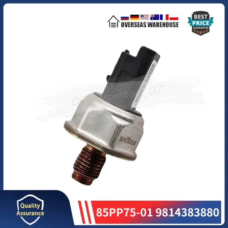 

85PP75-01 For Ford Focus III 2.0 TDCi Fuel Oil Pressure Sensor New 1PCS 9814383880