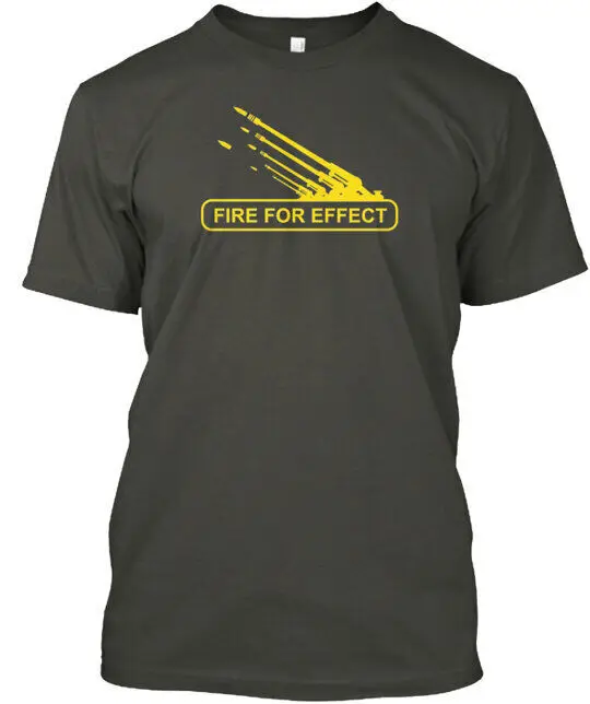 Fire For Effect T-shirt Made in USA Size S to 5XL Made in USA Size S to 5XL