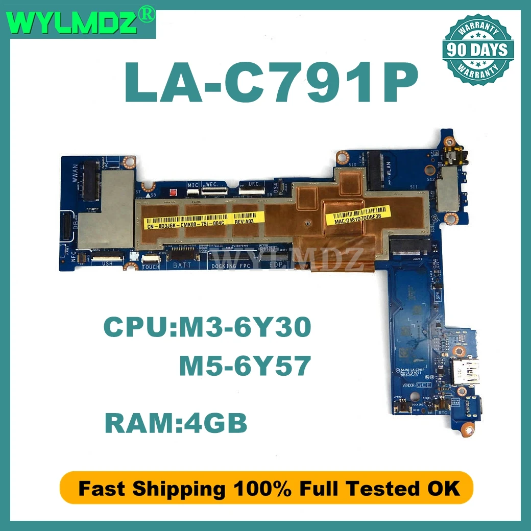 Carte mère LA-C791P pour ordinateur portable Dell Latitude 5175 5179, avec processeur M3-6Y30 M5-6Y57, 4 go de RAM, 100% testé, OK