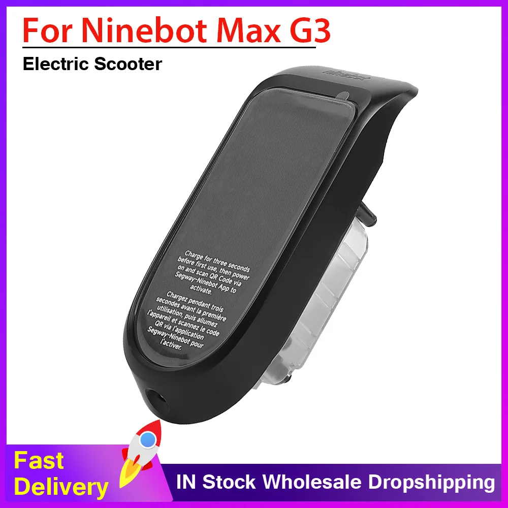 

Приборная панель в сборе для Segway Ninebot Max G3, аксессуары для электрического скутера, экран дисплея, печатная плата, детали для самоката