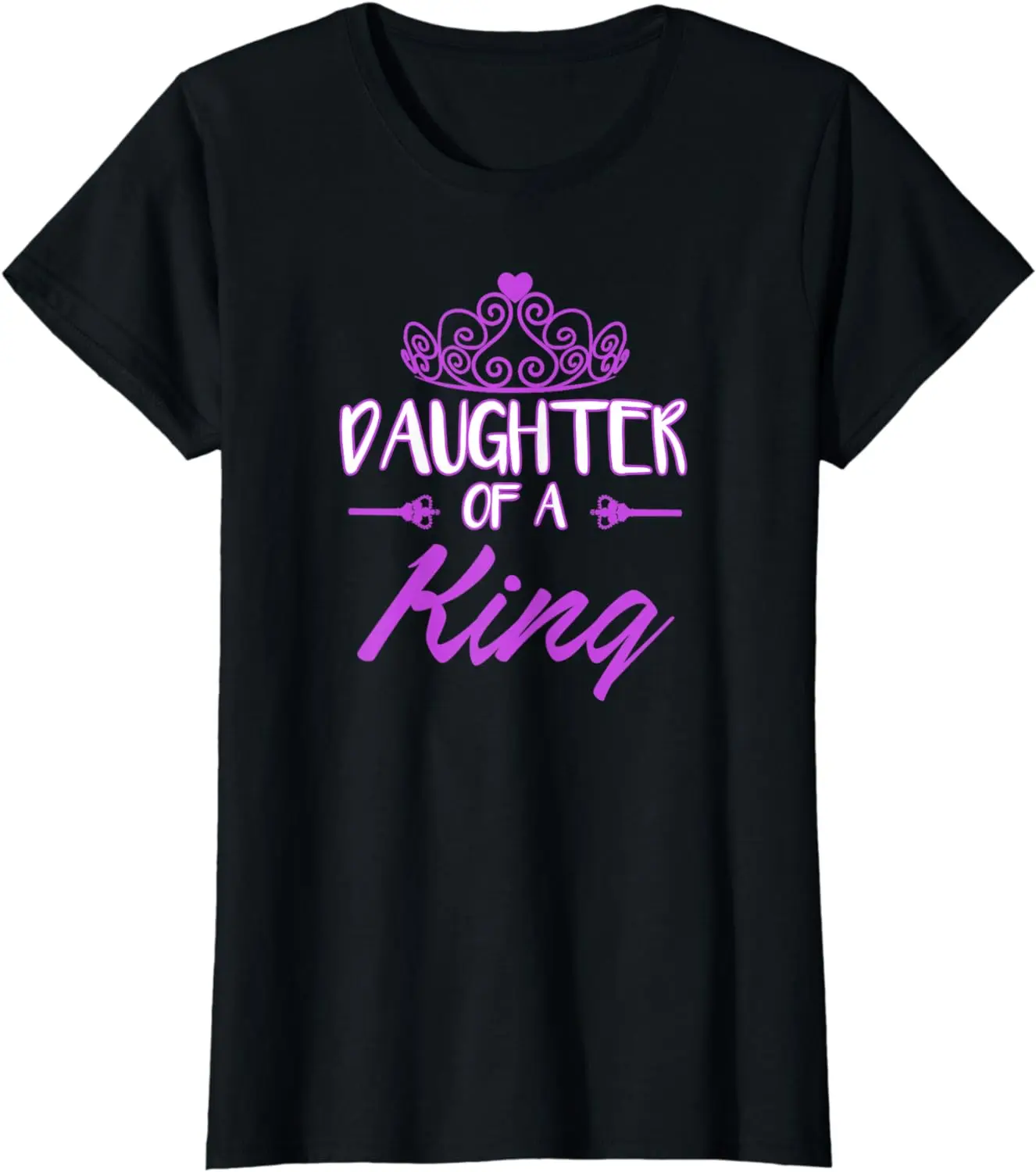 

Matching Daddy of a Princess Daughter of a King T-Shirts