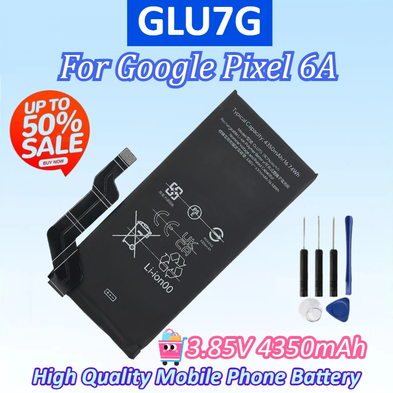

3.85V 4350mAh 16.74Wh GLU7G for Pixel 6A Mobile Phone Replacement Battery GLU7G for Google Pixel 6A Batteries with Tool Kits