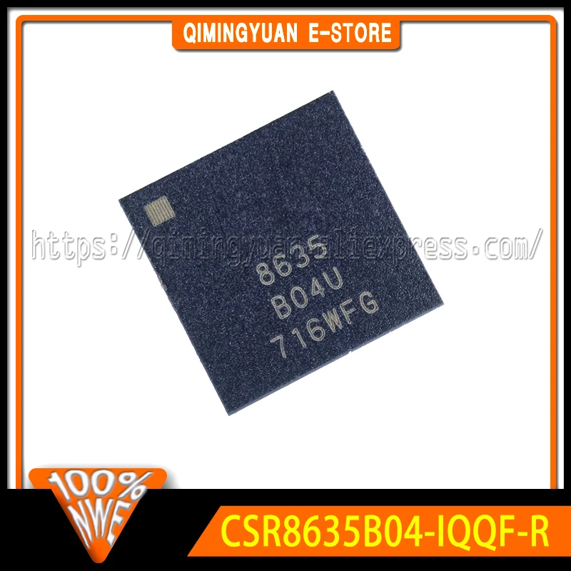 CSR8635B04-IQQF-R CSR8635 8635 QFN68 100% New Original in stock