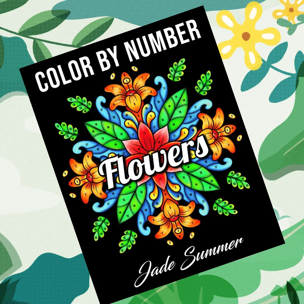 

Flower Book: A Fun & Easy-to-Use Adult Coloring Book with Colorful Flowers by Numbers - Perfect for Relaxing Creative Activities