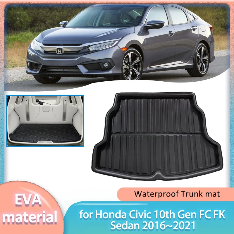 

Для Honda Civic 10-го поколения FC FK Sedan 2016 ~ 2021 Автомобильный коврик в багажник, подкладка для багажника, напольный ковер, водонепроницаемый чехол, часть аксессуаров