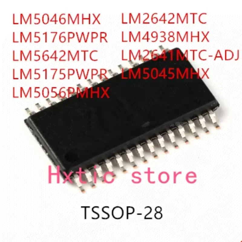 

10PCS LM5046MHX LM5176PWPR LM5642MTC LM5175PWPR LM5056PMHX LM2642MTC LM4938MHX LM2641MTC-ADJ LM5045MHX IC