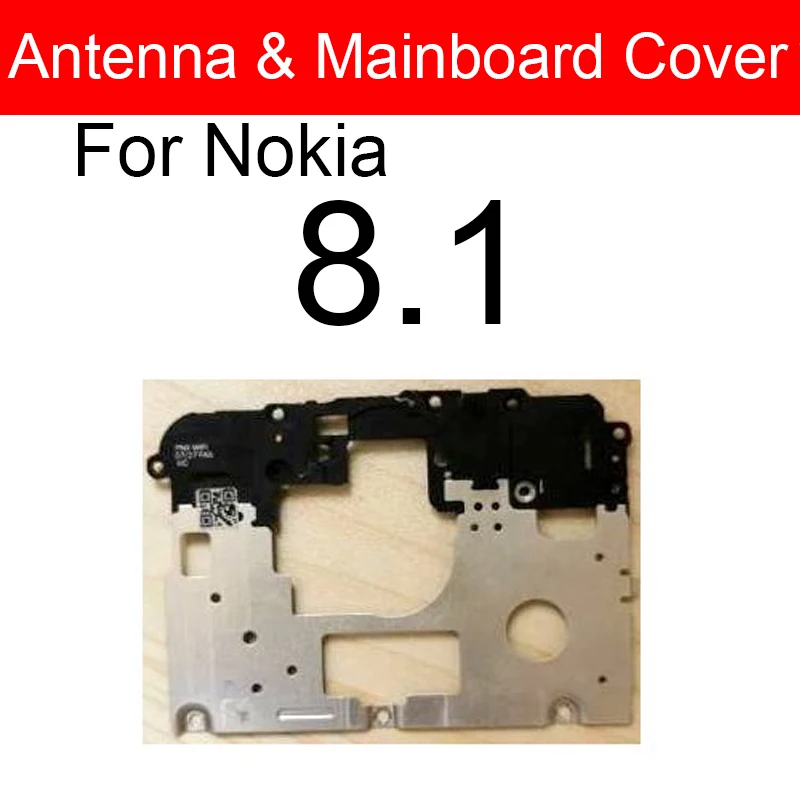 Antenna Motherboard Cover For Nokia 7 6.1 Plus 6.2 7.1 7.2 8.1 X5 X6 X7 X71 Frame Cover on Mainboard USB Charger Board Cover