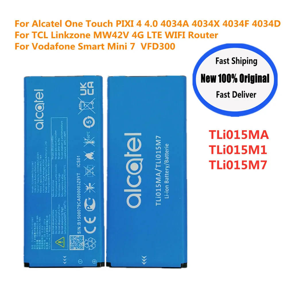 TLi015M7 Original TLi015MA Battery For TCL Linkzone MW42V For Alcatel One Touch PIXI 4 4034A 4034X 4034F 4034FD TLi015M1 Phone