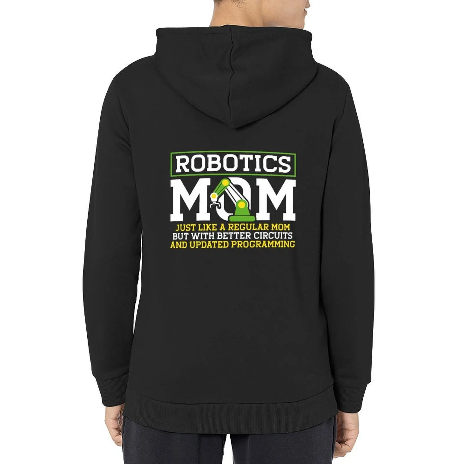 

Robotics Mom Robot Robotic Engineering Hoodie fashion men men's sweat-shirt set anime clothing men's sweat-shirt hoodie for men