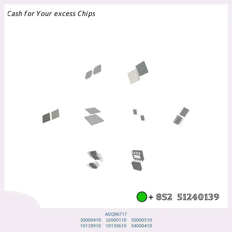 Integrated circuit chip AEQ96717 30000410 32000110 50000510 10139910 10130610 54000410