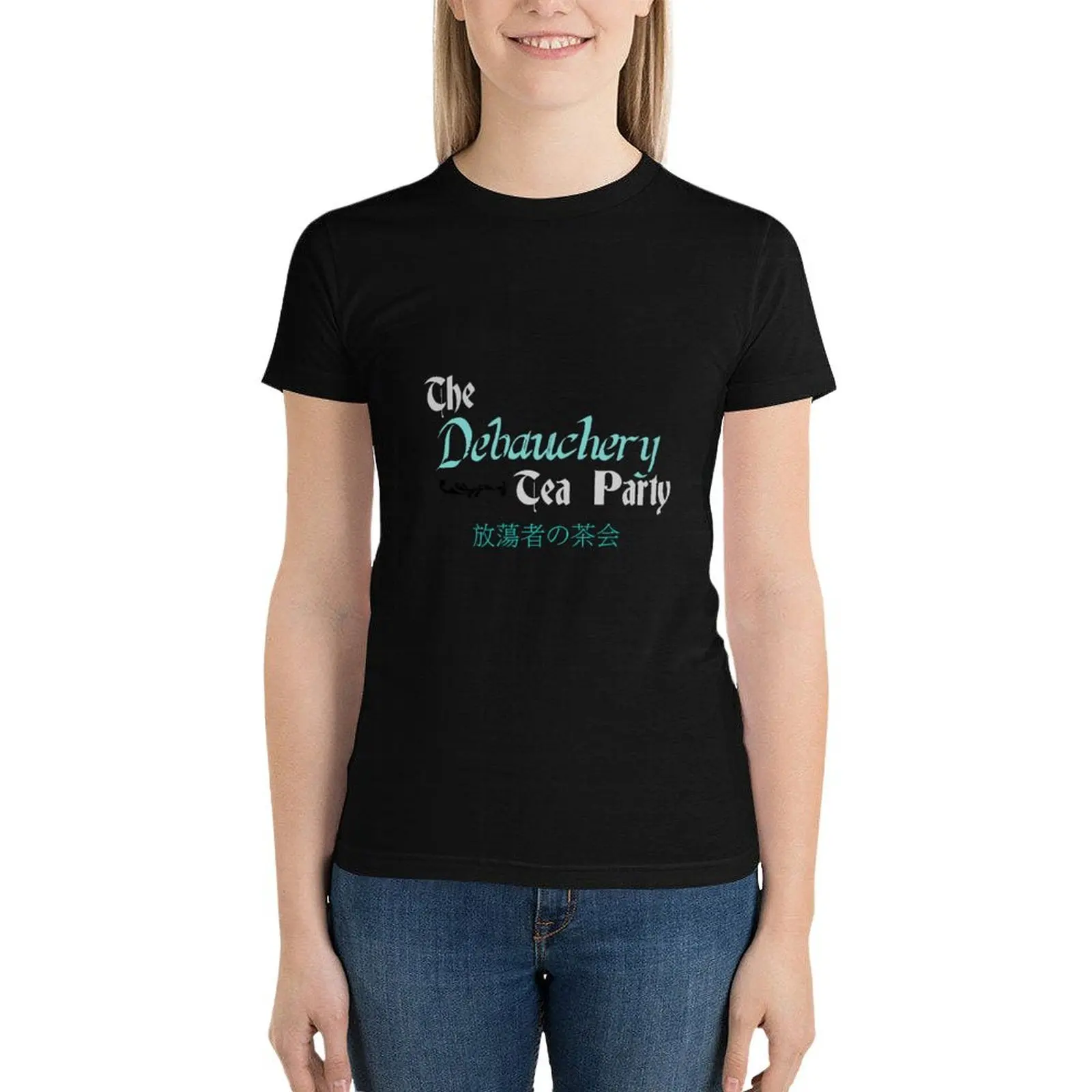 Debauchery Tea Party T-Shirt Aesthetic clothing funny black t shirts for Women