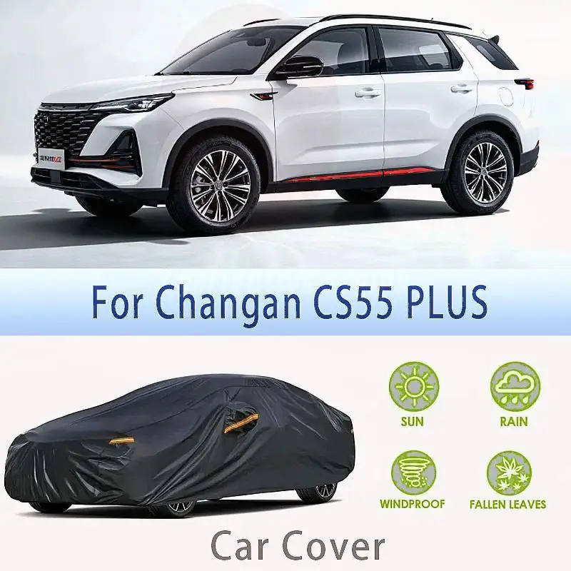 

For Outdoor Protection Snow Sunshade Waterproof Dustproof Full for Changan CS55 PLUS Car Covers
